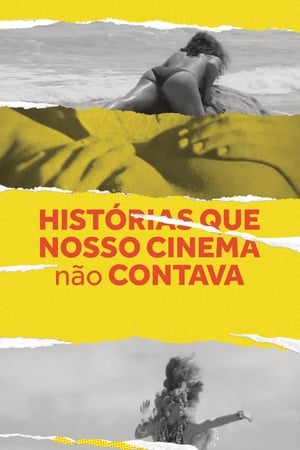 Image Histórias Que Nosso Cinema (Não) Contava