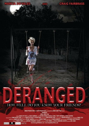 Deranged