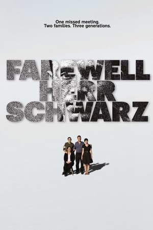 Image Farewell, Herr Schwarz