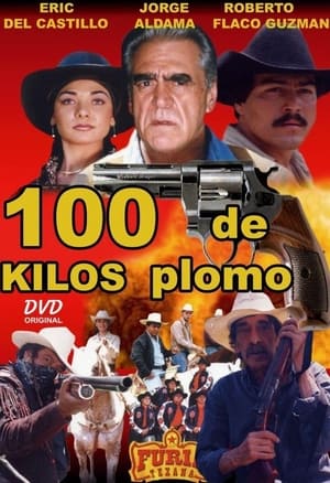 Poster 100 kilos de plomo (2002)