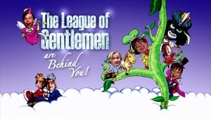 The League of Gentlemen Are Behind You (2006)