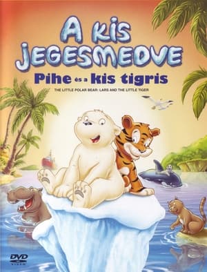 A kis jegesmedve - Pihe és a kis tigris 2002