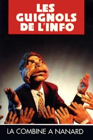 Poster L'Année des Guignols - La Combine à Nanard (1994)