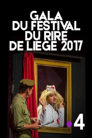 Poster di Gala du Festival du rire de Liège 2017 : Les jeunes talents du Festival du rire de Liège