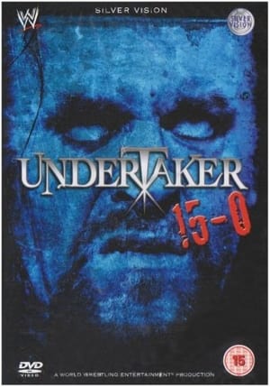 The Undertaker: 15-0