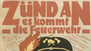 Zünd an, es kommt die Feuerwehr