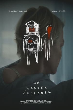 Poster We Wanted Children (2022)