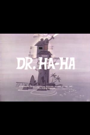 Dr. Ha-Ha poster