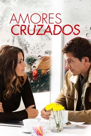 Assistir Amores Cruzados Online Grátis