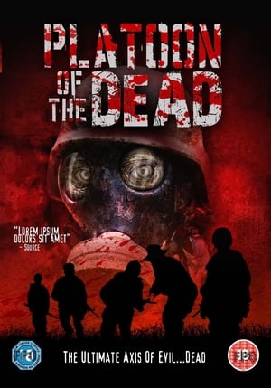 Platoon of the Dead film complet