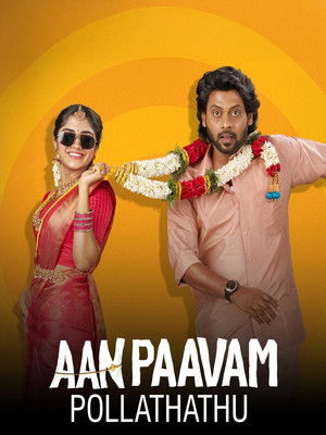 Aan Paavam Pollathathu (2025) JHS WEB-DL Hindi + Tamil 1080p x264 AVC DDP 5.1 ESub