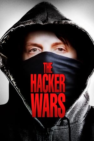 Poster The Hacker Wars (2014)