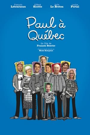 Poster Paul à Québec 2015