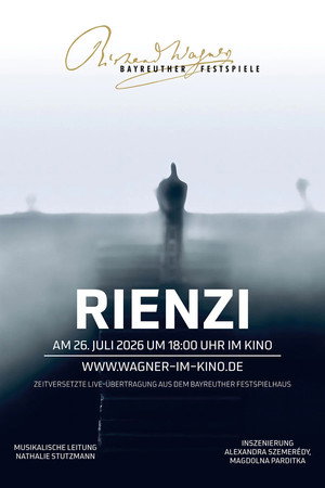 Rienzi: Bayreuther Festspiele 2026