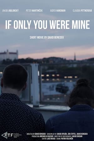 Poster If Only You Were Mine (2017)