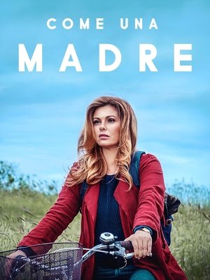 Come una madre - Season 1