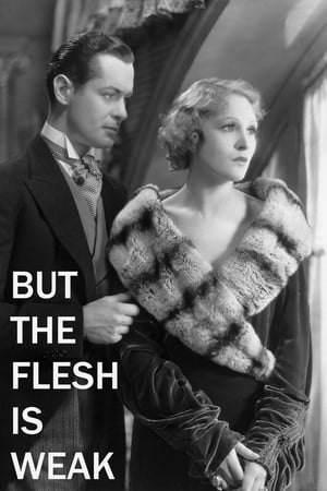 Poster But the Flesh Is Weak 1932