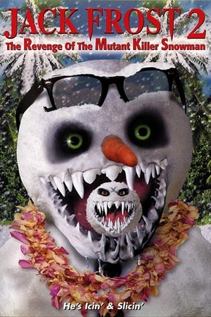 Poster Jack Frost 2: The Revenge of the Mutant Killer Snowman 2000