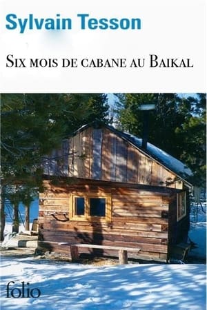 Image 6 mois de cabane au Baïkal