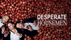 Desperate Housemen film complet