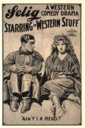 Poster Starring in Western Stuff (1917)