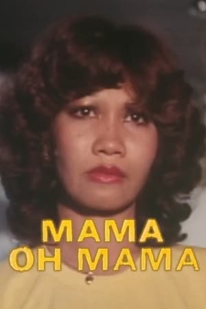 Poster Mama Oh Mama (1981)