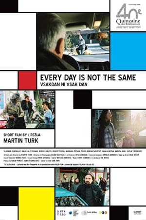 Poster Every Day Is Not the Same 2008