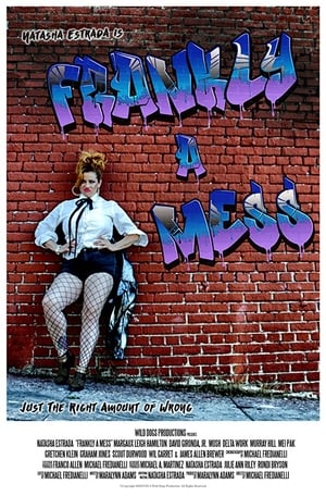 Frankly a Mess film complet