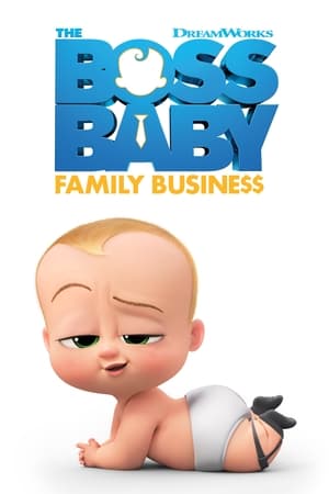The Boss Baby 2: Family Business(2021)