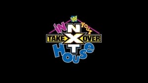NXT TakeOver: In Your House film complet