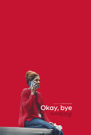 Poster Okay, Bye 2024