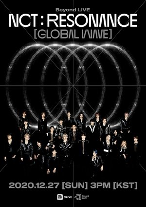 Beyond Live - NCT: Resonance 'Global Wave' Beyond Live - NCT: Resonance 'Global Wave'