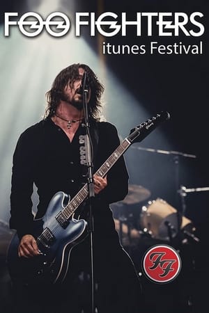 Poster Foo Fighters - iTunes Festival (2011)