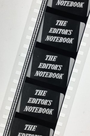 Image The Editor’s Notebook