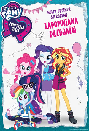 Poster My Little Pony: Equestria Girls - Skazana na zapomnienie 2018