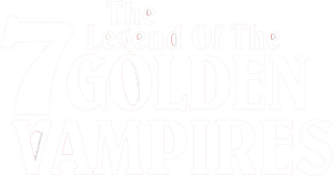 The Legend of the 7 Golden Vampires