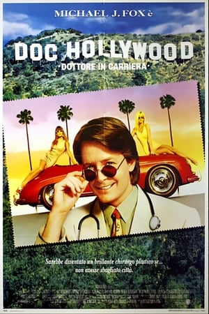 Poster Doc Hollywood - Dottore in carriera 1991