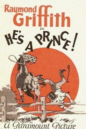 He's a Prince! 1925