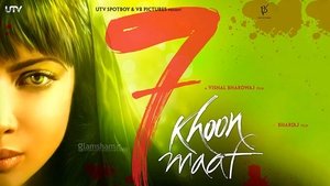 7 Khoon Maaf (2011)