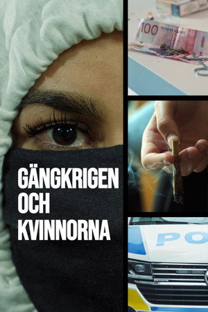 G&auml;ngkrigen och kvinnorna