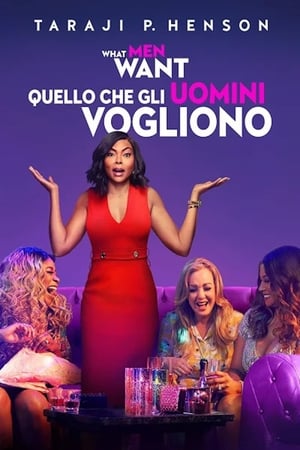 Poster What Men Want - Quello che gli uomini vogliono 2019