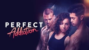 Perfect Addiction (2023)