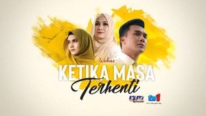 Ketika Masa Terhenti