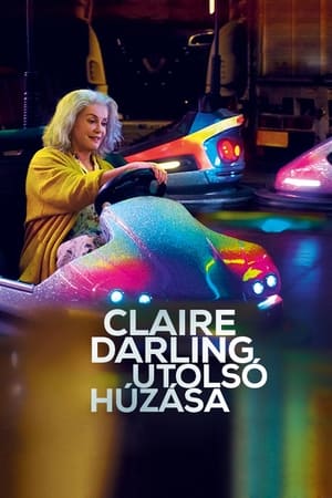 Poster Claire Darling utolsó húzása 2019