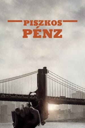 Poster Piszkos pénz 2014