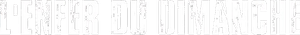 L'Enfer du dimanche