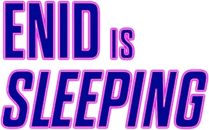 Enid Is Sleeping — Logos 2