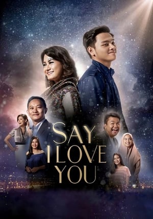 Poster Say I Love You (2019)