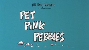 The All New Pink Panther Show Pet Pink Pebbles