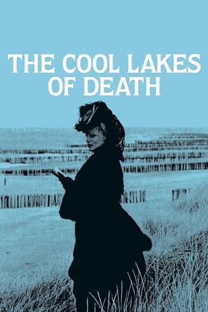 Poster The Cool Lakes of Death (1982)